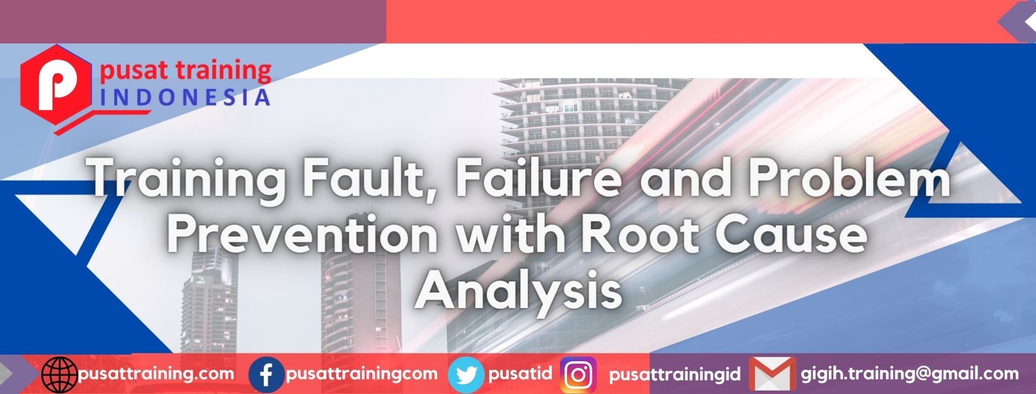 Pelatihan Fault Failure And Problem Prevention With Root Cause