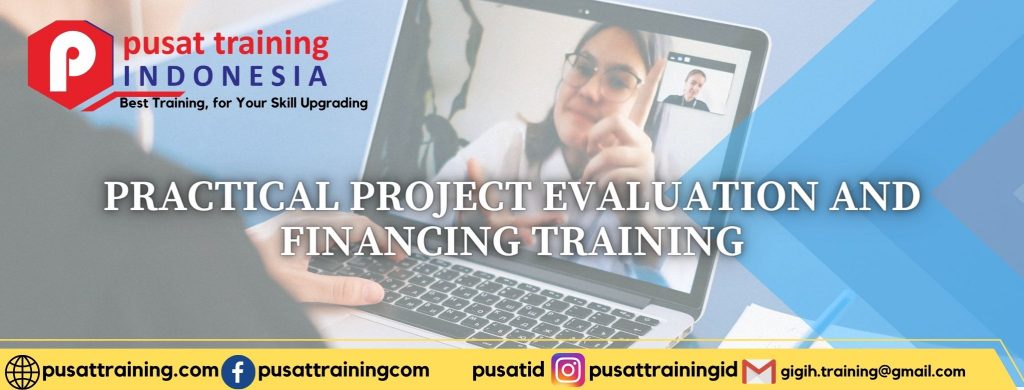 PELATIHAN PRACTICAL ECONOMIC FOR PETROLEUM PRODUCTION