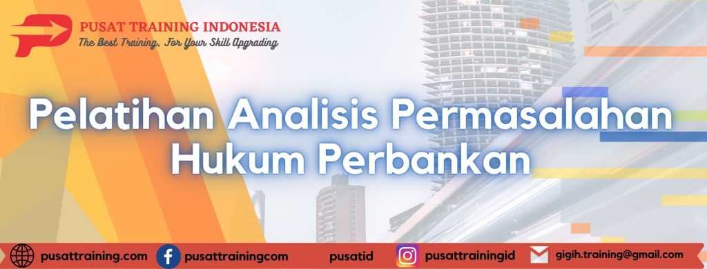 Pelatihan-Analisis-Permasalahan-Hukum-Perbankan