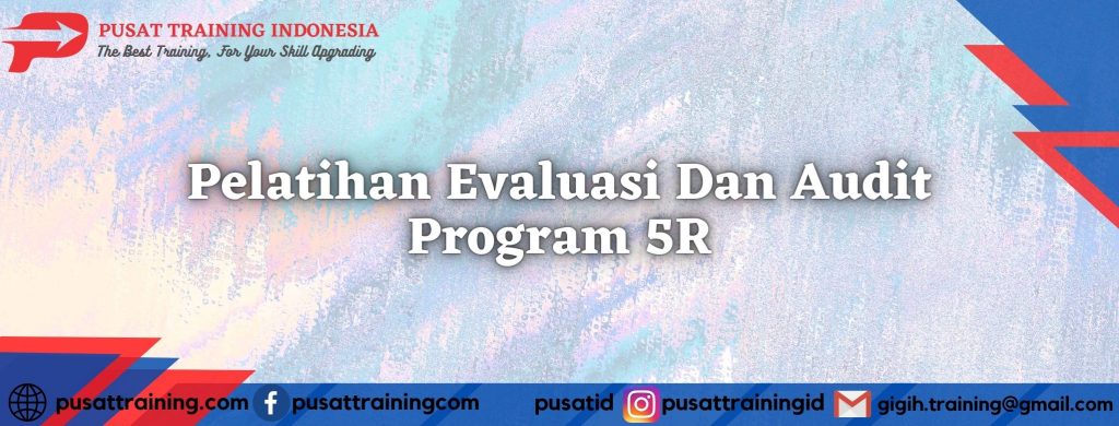 Pelatihan-Evaluasi-Dan-Audit-Program-5R