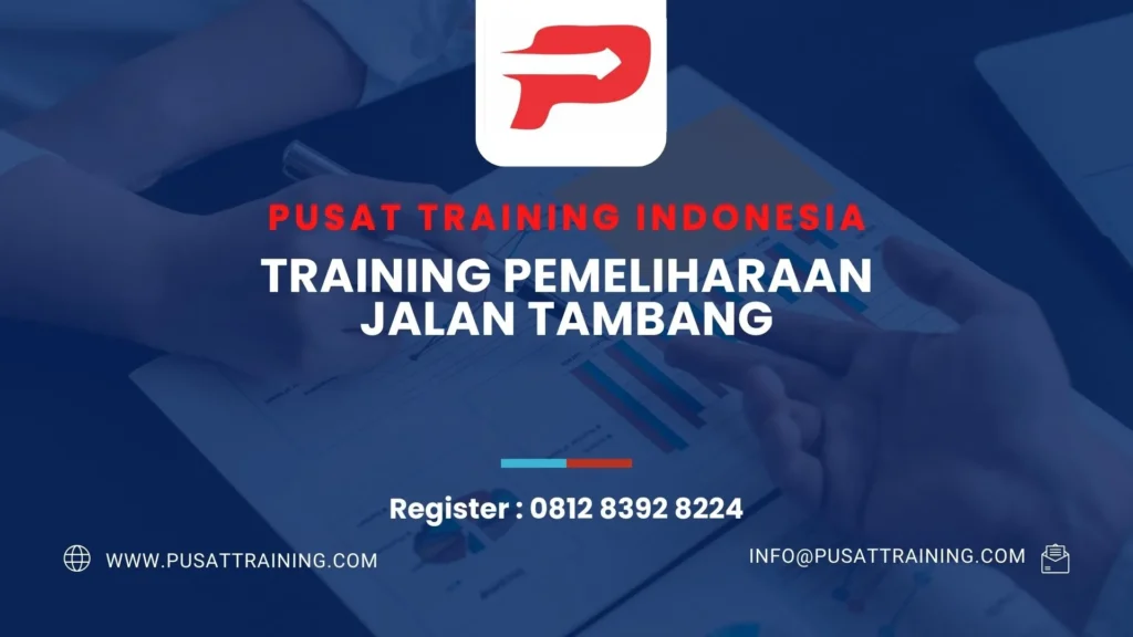 PELATIHAN PEMELIHARAAN JALAN TAMBANG