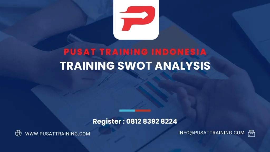 PELATIHAN SWOT ANALYSIS