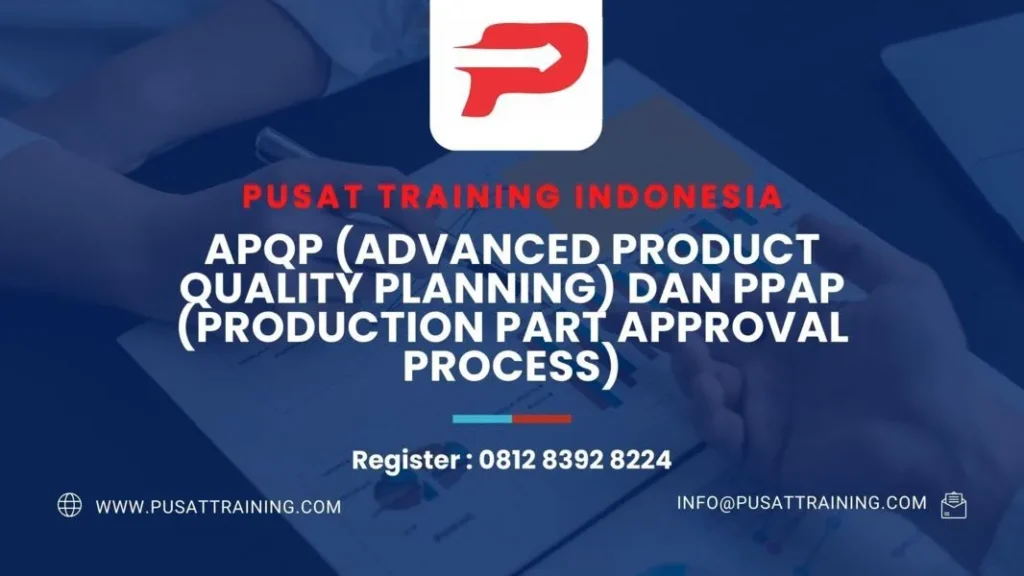 PELATIHAN APQP DAN PPAP