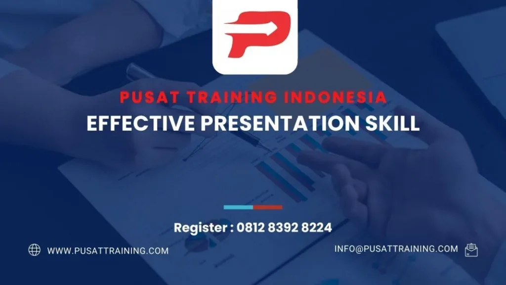 PELATIHAN EFFECTIVE PRESENTATION SKILL