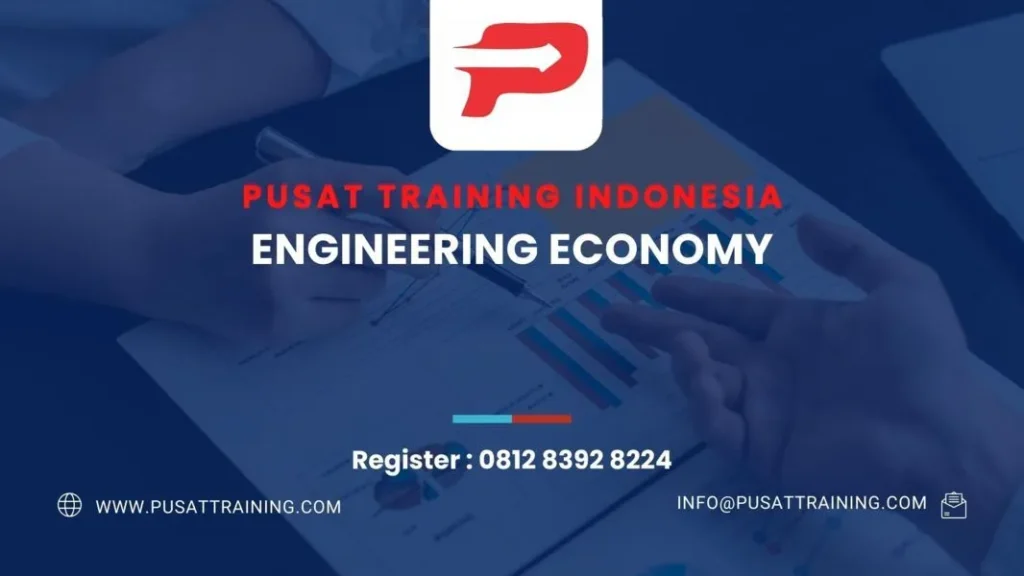 PELATIHAN ENGINEERING ECONOMY