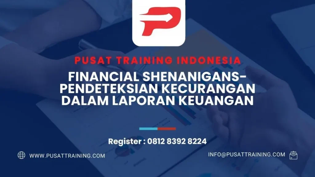PELATIHAN FINANCIAL SHENANIGANS
