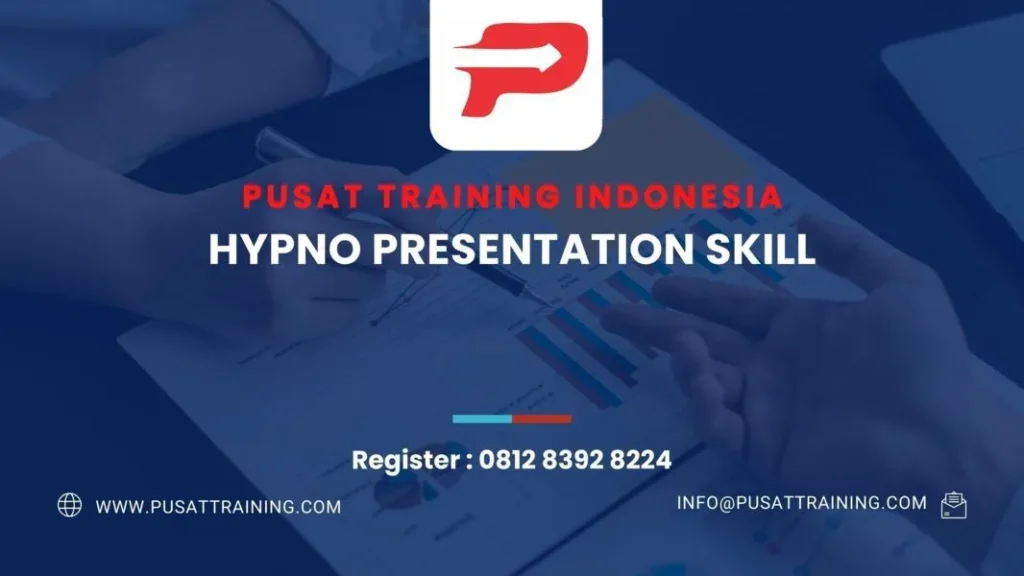 PELATIHAN HYPNO PRESENTATION SKILL