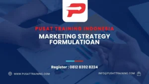 PELATIHAN MARKETING STRATEGY FORMULATIOAN