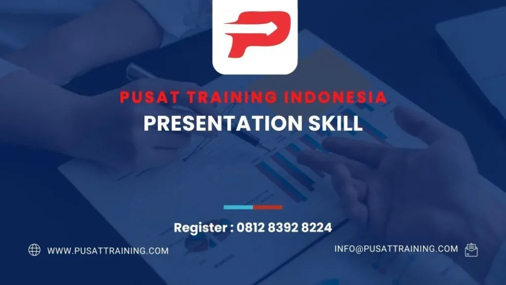 PELATIHAN PRESENTATION SKILL
