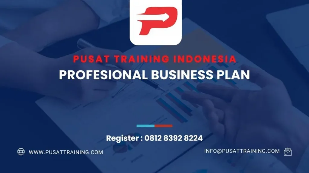 PELATIHAN PROFESIONAL BUSINESS PLAN