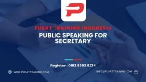 PELATIHAN PUBLIC SPEAKING FOR SECRETARY