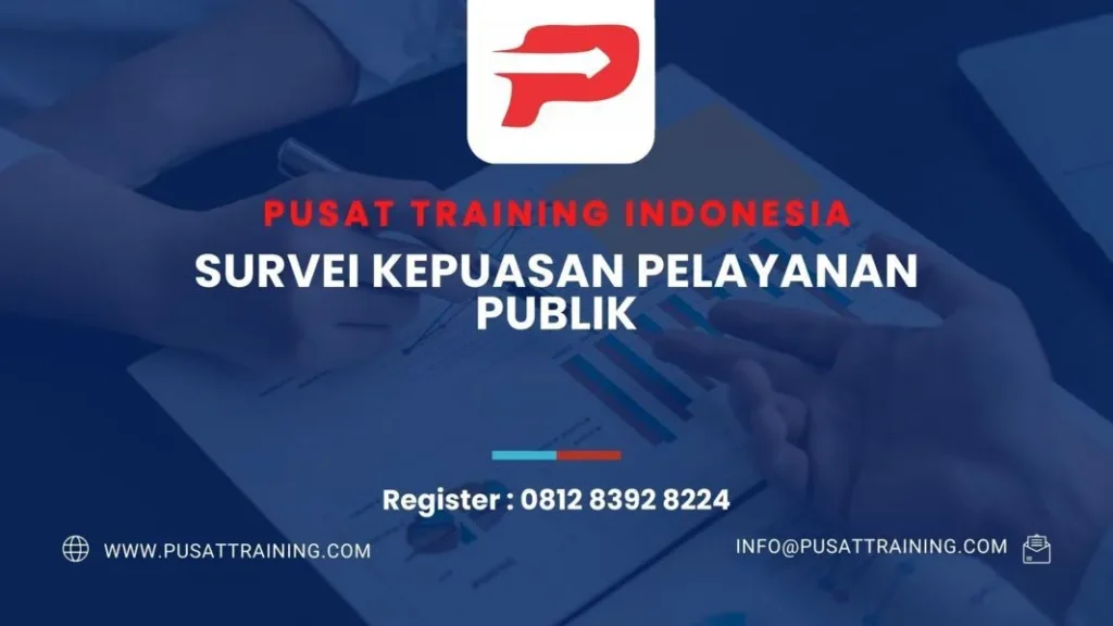 PELATIHAN SURVEI KEPUASAN PELAYANAN PUBLIK