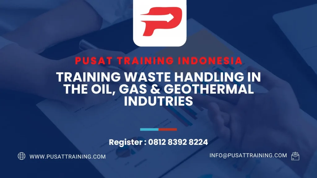 Training Waste Handling In The Oil Gas & Geothermal Indutries Online