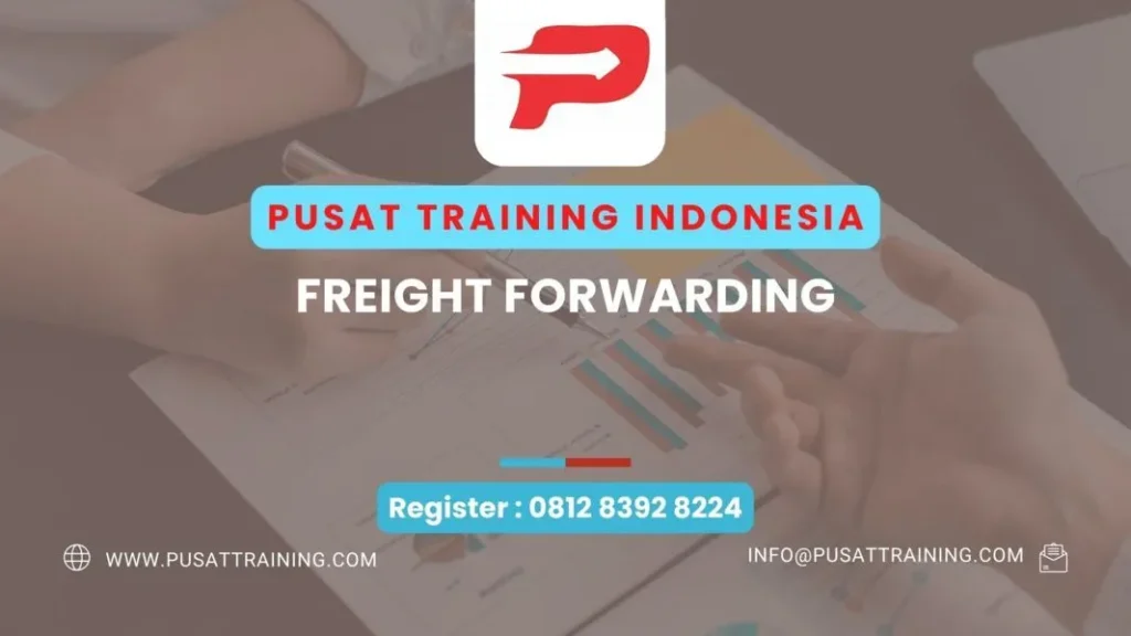 PELATIHAN FREIGHT FORWARDING