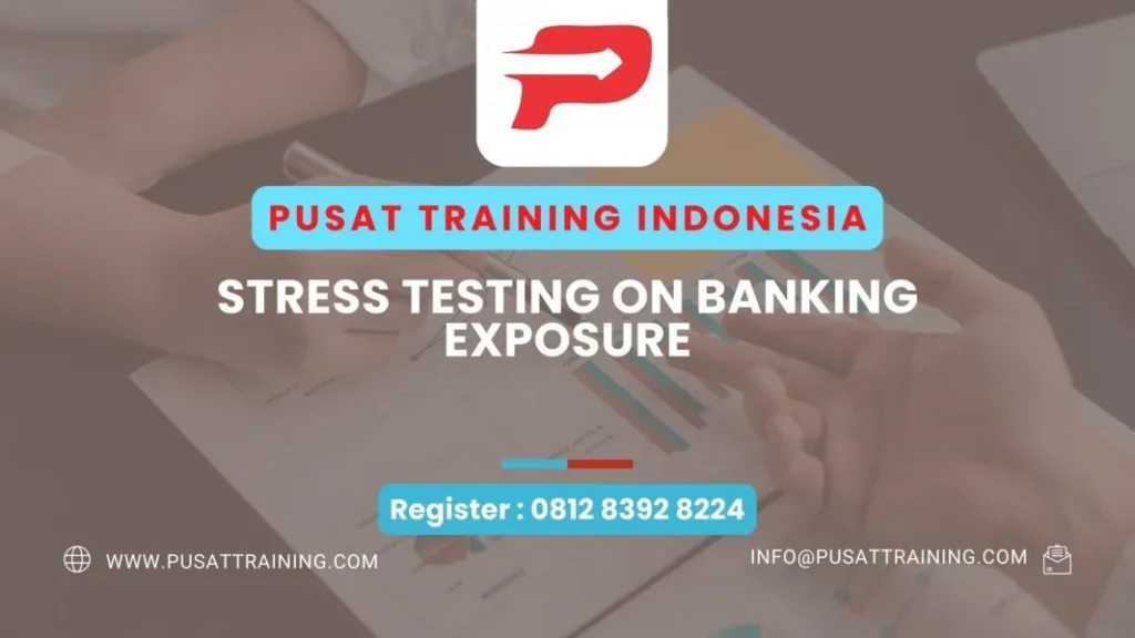 PELATIHAN STRESS TESTING NO BANKING EXPOSURE