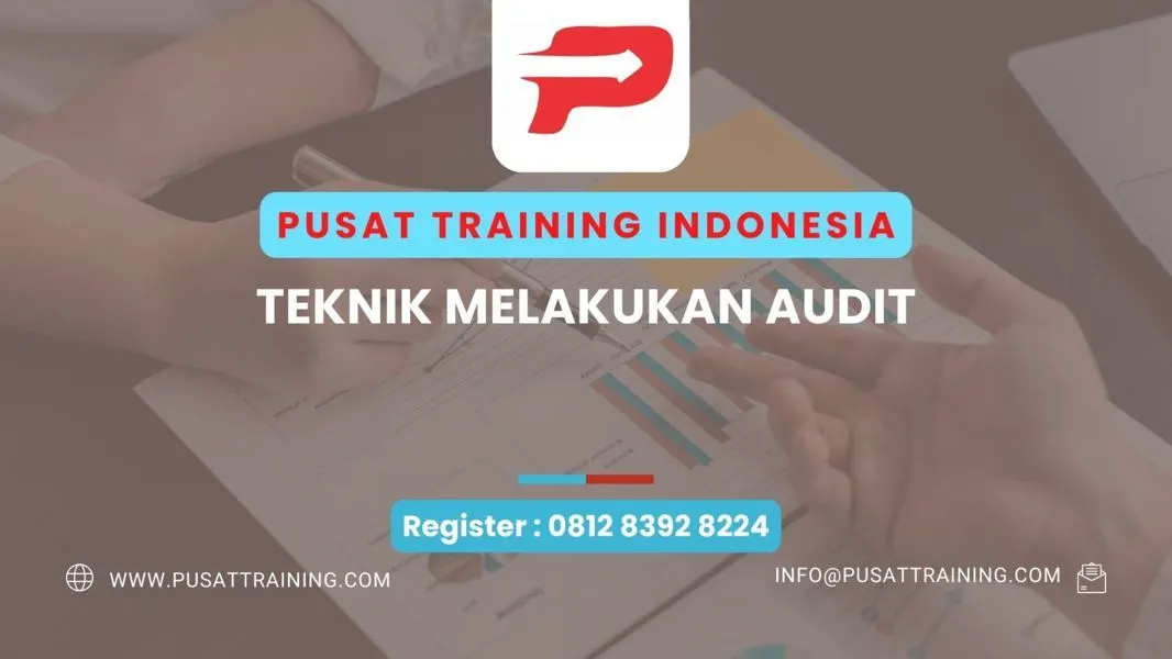 PELATIHAN TEKNIK MELAKUKAN AUDIT