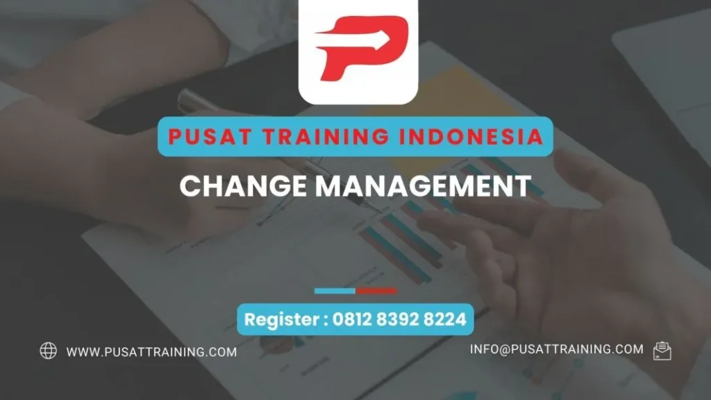 PELATIHAN CHANGE MANAGEMENT