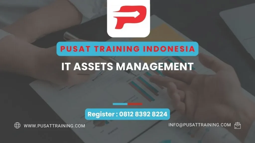 PELATIHAN IT ASSETS MANAGEMENT