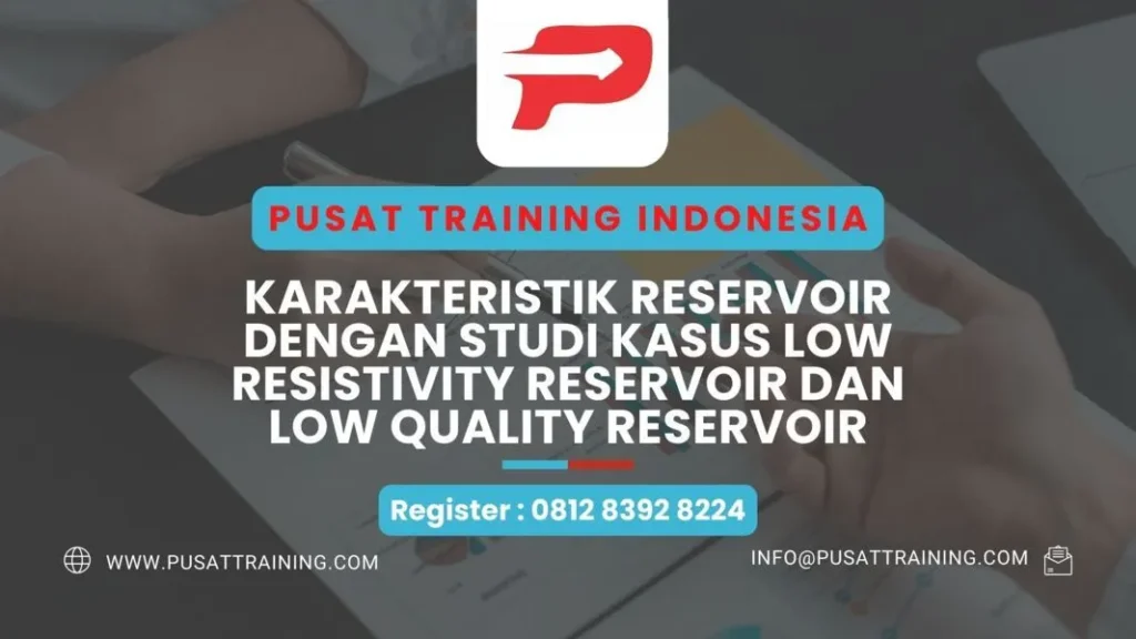 PELATIHAN KARAKTERISTIK RESERVOIR