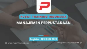 PELATIHAN MANAJEMEN PERPUSTAKAAN