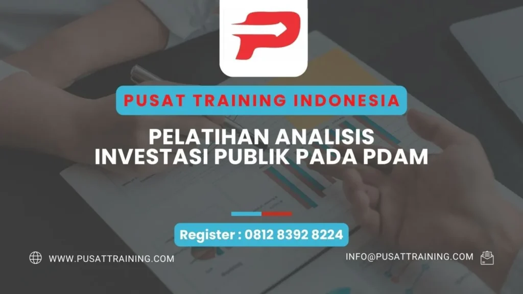 PELATIHAN ANALISIS INVESTASI PUBLIK PADA PDAM