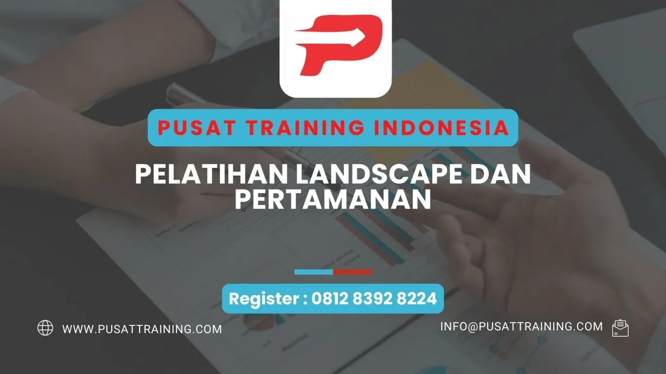 TRAINING LANDSCAPE DAN PERTAMANAN