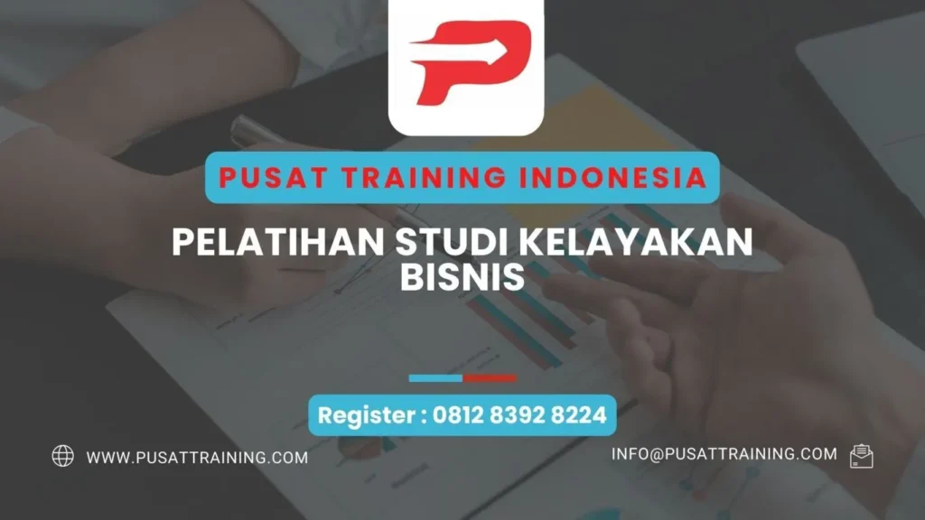 PELATIHAN STUDI KELAYAKAN BISNIS