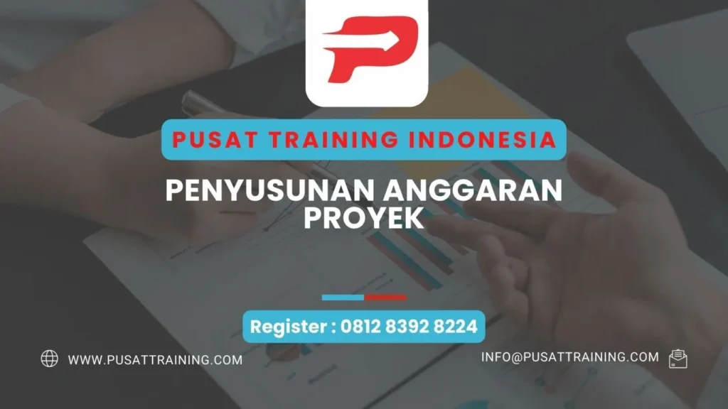 PELATIHAN PENYUSUNAN ANGGARAN PROYEK