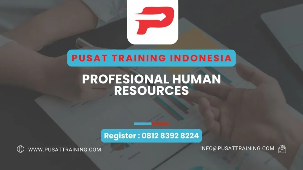PELATIHAN PROFESIONAL HUMAN RESOURCES