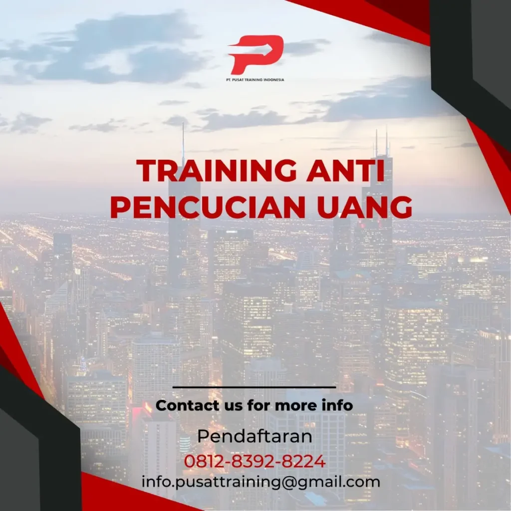 PELATIHAN ANTI PENCUCIAN UANG