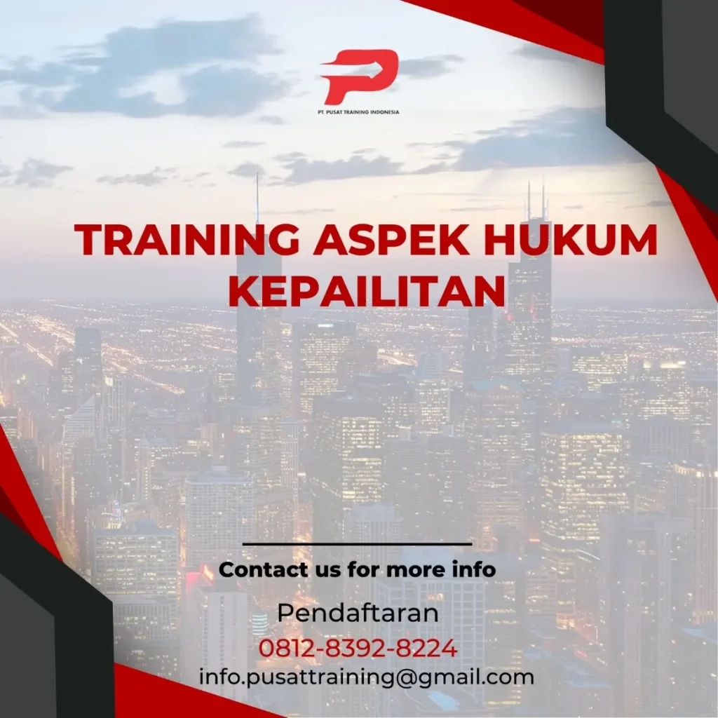 TRAINING ASPEK HUKUM KEPAILITAN
