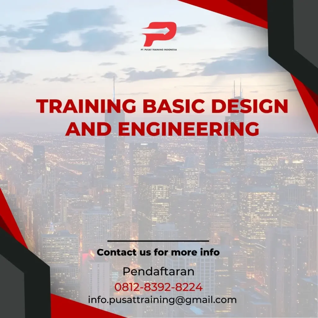 PELATIHAN BASIC DESIGN AND ENGINEERING