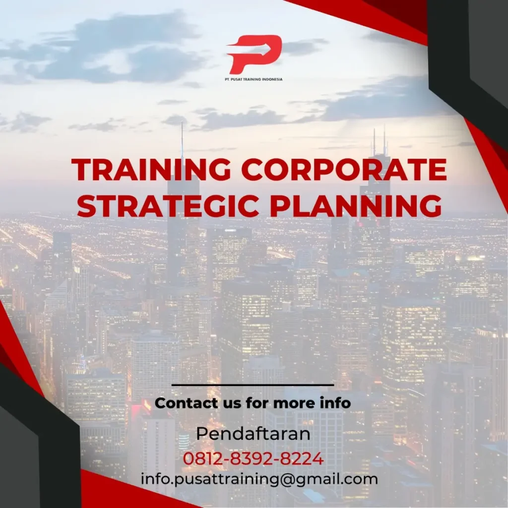 PELATIHAN CORPORATE STRATEGIC PLANNING