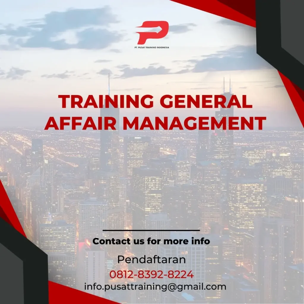 PELATIHAN GENERAL AFFAIR MANAGEMENT