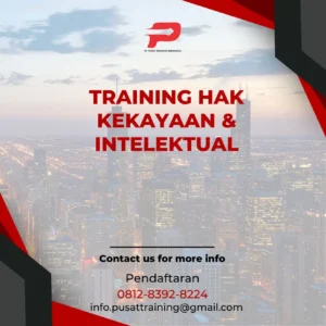 PELATIHAN HAK KEKAYAAN & INTELEKTUAL