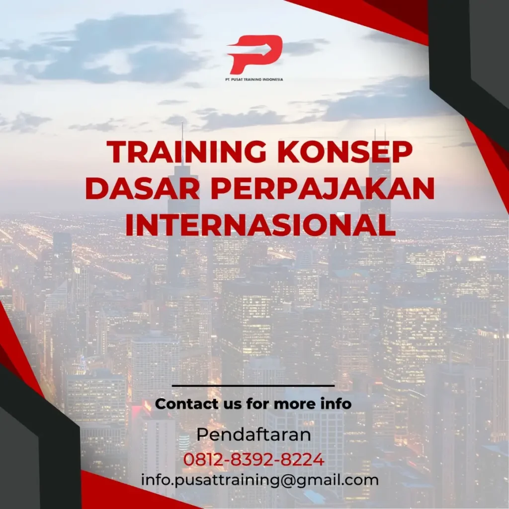 PELATIHAN KONSEP DASAR PERPAJAKAN INTERNASIONAL