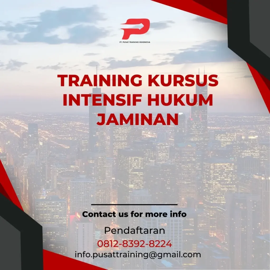 PELATIHAN KURSUS INTENSIF HUKUM JAMINAN