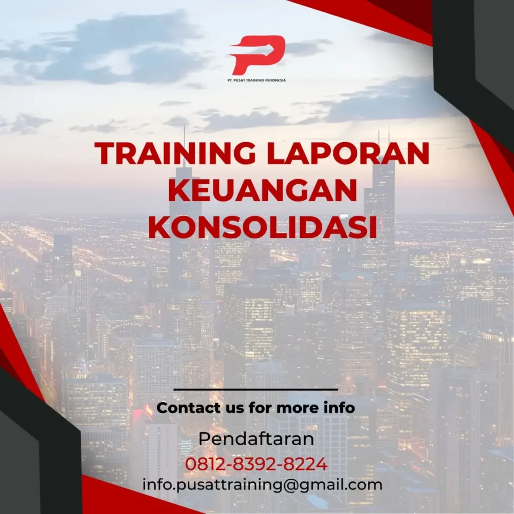 PELATIHAN LAPORAN KEUANGAN KONSOLIDASI