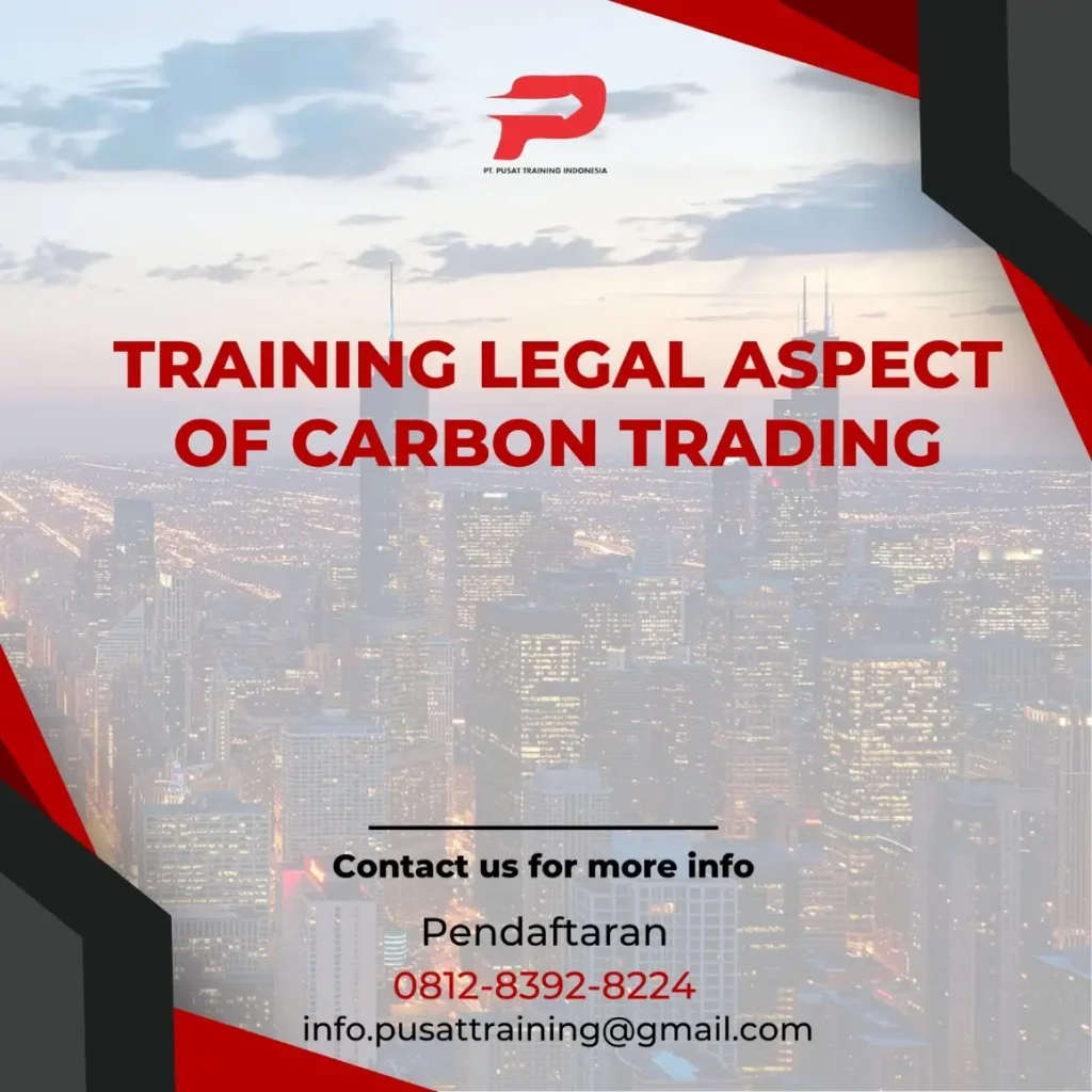PELATIHAN LEGAL ASPECT OF CARBON TRADING