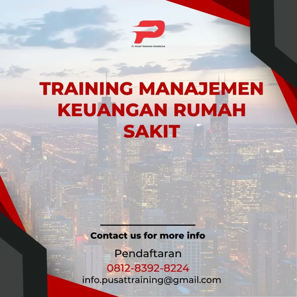 PELATIHAN MANAJEMEN KEUANGAN RUMAH SAKIT
