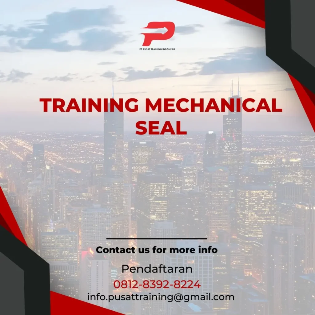 PELATIHAN MECHANICAL SEAL