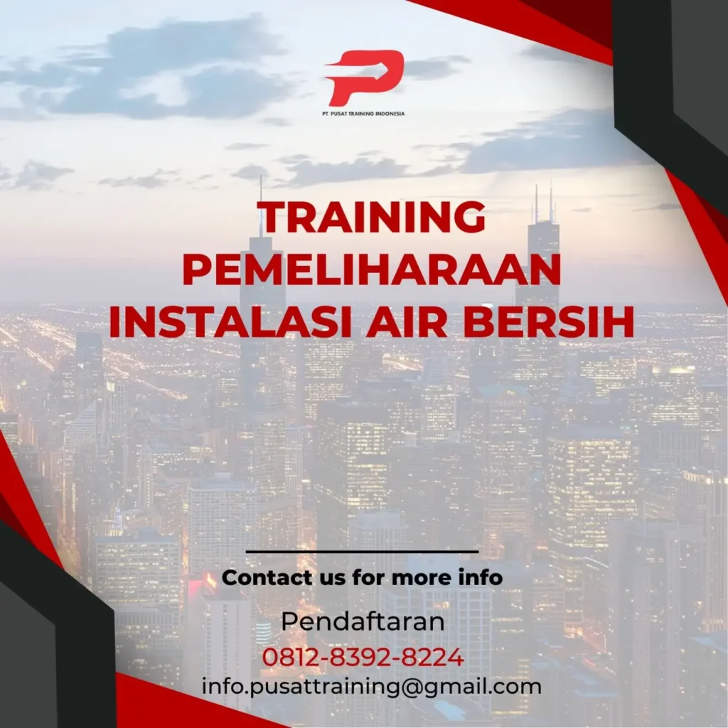 PELATIHAN PEMELIHARAAN INSTALASI AIR BERSIH