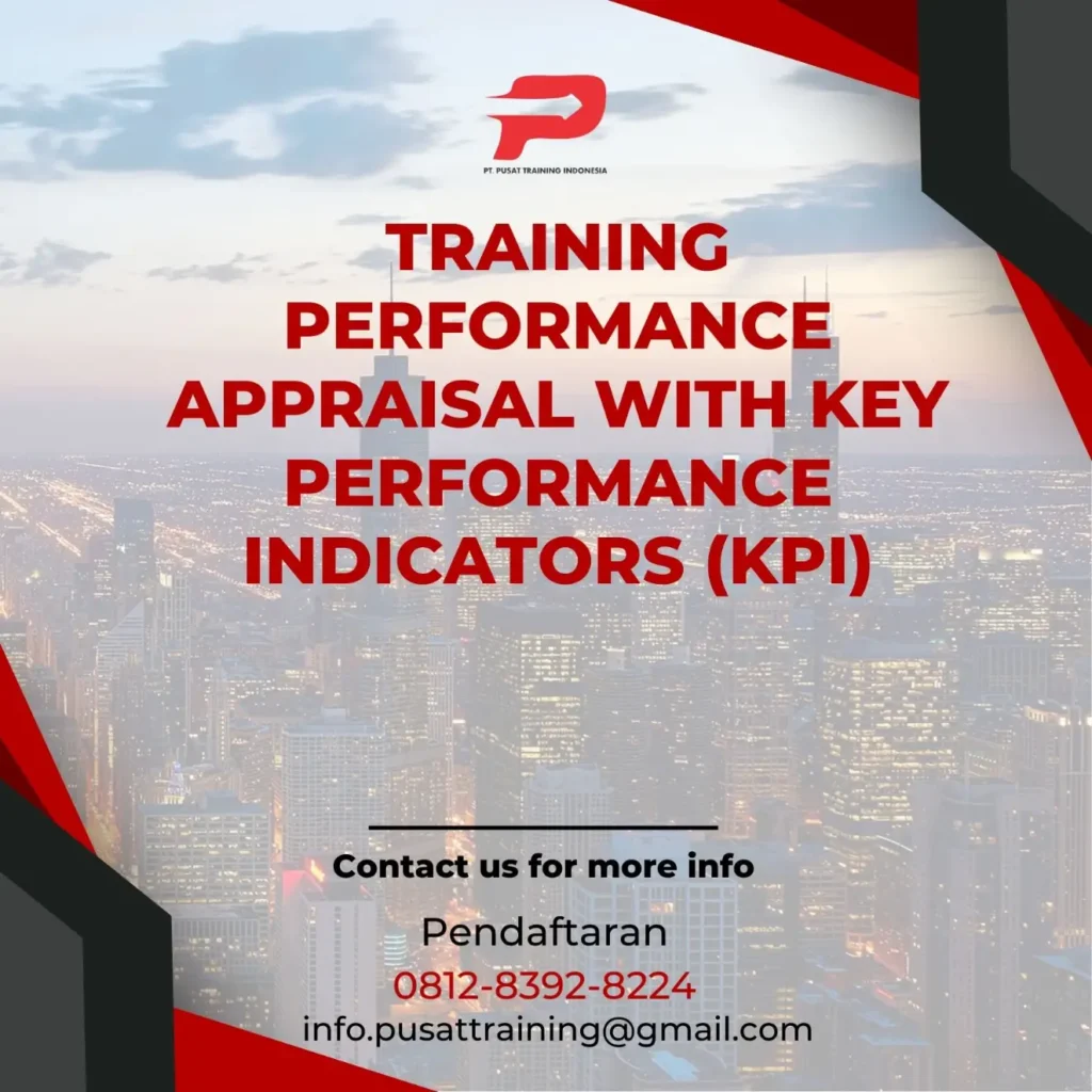 PELATIHAN PERFORMANCE APPRAISAL WITH KEY PERFORMANCE INDICATORS