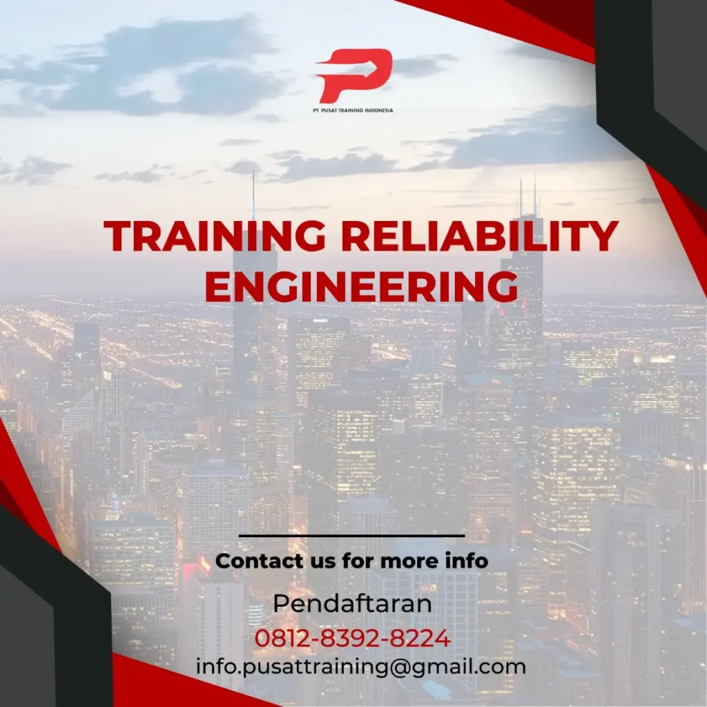 PELATIHAN RELIABILITY ENGINEERING