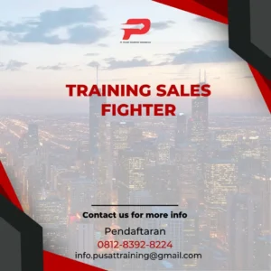 PELATIHAN POSITIVE FIGHTER FOR SALES PEOPLE