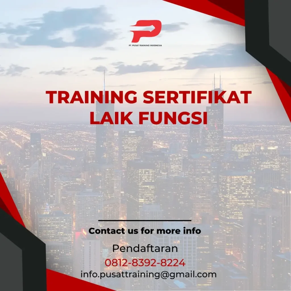 PELATIHAN SERTIFIKAT LAIK FUNGSI