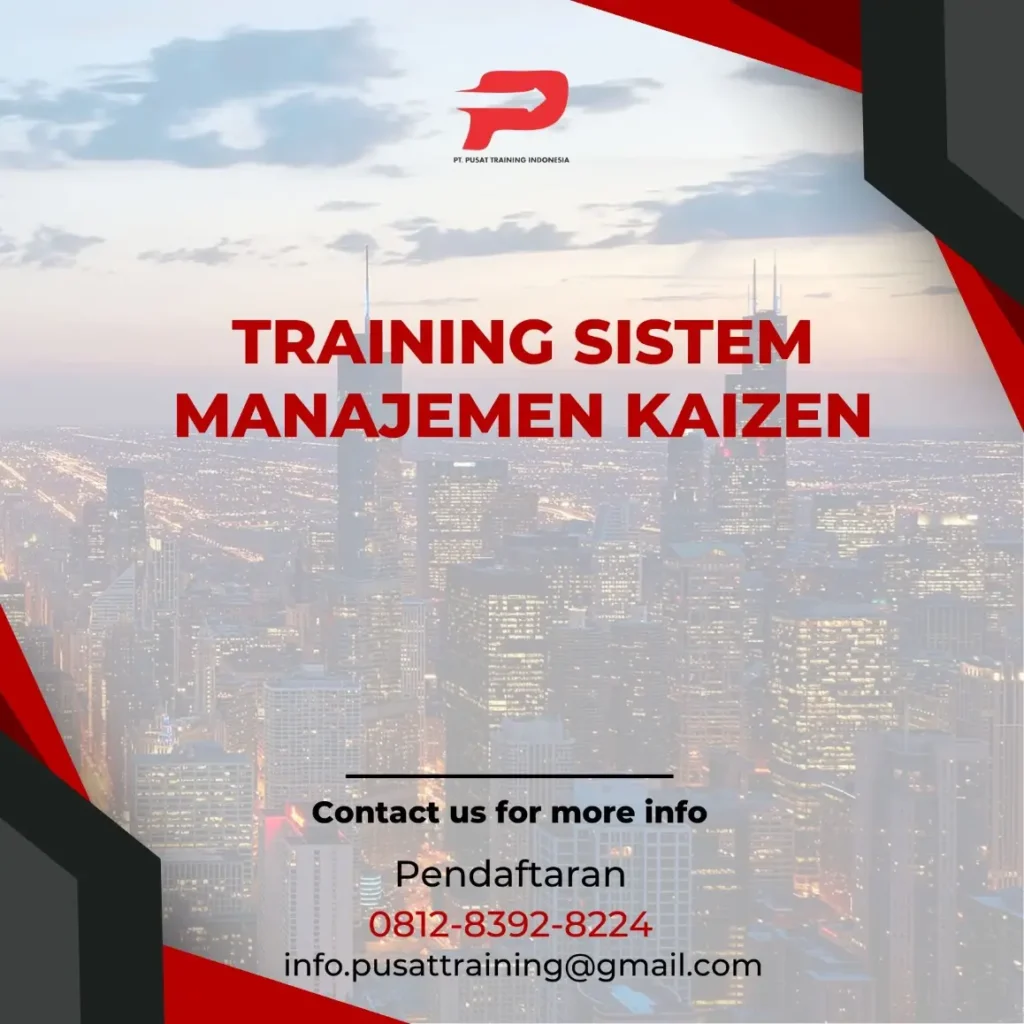PELATIHAN SISTEM MANAJEMEN KAIZEN