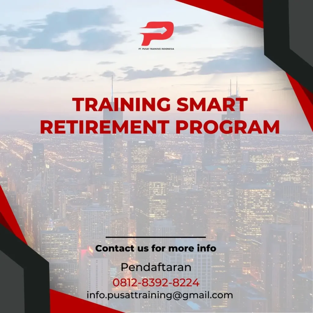 PELATIHAN SMART RETIREMENT PROGRAM