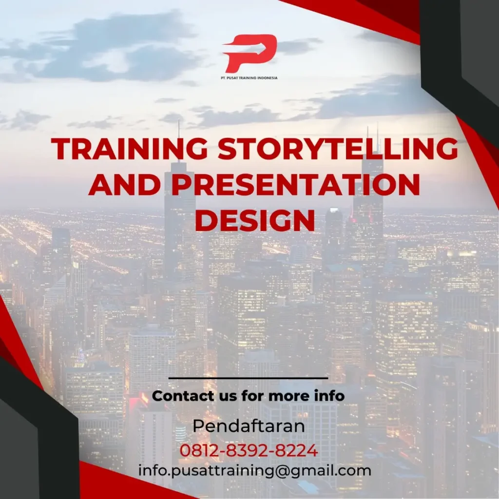 PELATIHAN STORYTELLING AND PRESENTATION DESIGN