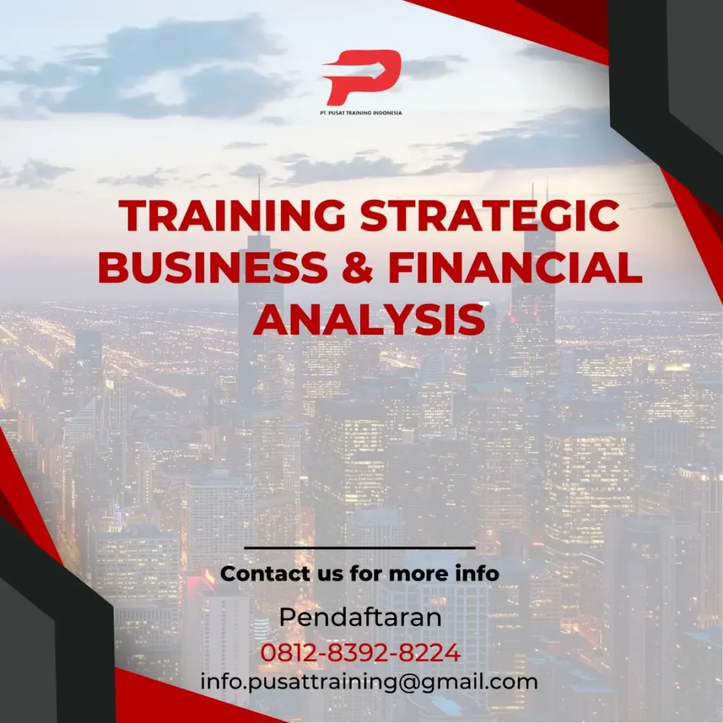 PELATIHAN STRATEGIC BUSINESS & FINANCIAL ANALYSIS